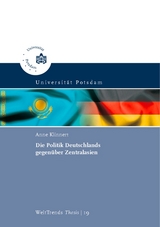 Die Politik Deutschlands gegenüber Zentralasien - Anne Klinnert