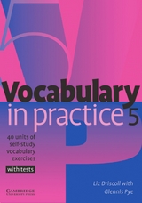 Vocabulary in Practice 5 - Driscoll, Liz; Pye, Glennis