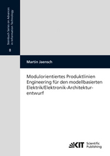 Modulorientiertes Produktlinien Engineering für den modellbasierten Elektrik/Elektronik-Architekturentwurf - Martin Jaensch