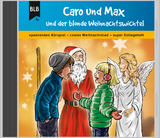 Caro und Max und der blonde Weihnachtswichtel - Michael Jahnke