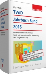 TVöD-Jahrbuch Bund 2016 - Effertz, Jörg