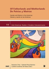 Of Fatherlands and Motherlands / De Patrias y Matrias - 