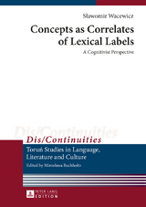 Concepts as Correlates of Lexical Labels - Slawomir Wacewicz