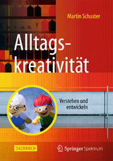 Alltagskreativität - Schuster, Martin