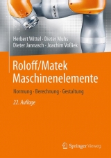 Roloff/Matek Maschinenelemente - Wittel, Herbert; Muhs, Dieter; Jannasch, Dieter; Voßiek, Joachim