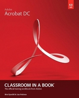 Adobe Acrobat DC Classroom in a Book - Fridsma, Lisa; Gyncild, Brie