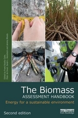 The Biomass Assessment Handbook - Rosillo-Calle, Frank; Groot, Peter de; Hemstock, Sarah L.; Woods, Jeremy