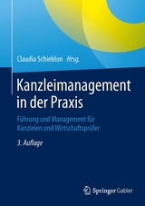 Kanzleimanagement in der Praxis - Schieblon, Claudia