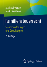 Familiensteuerrecht - Deutsch, Markus; Czwalinna, Maik