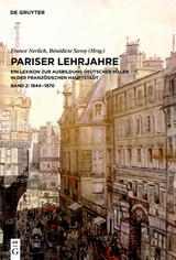 Pariser Lehrjahre / 1844-1870 - 