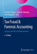 Tax Fraud & Forensic Accounting - Hlavica, Christian; Hülsberg, Frank; Klapproth, Uwe