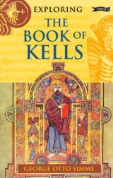 Exploring the Book of Kells - Simms, George Otto