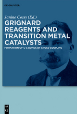 Grignard Reagents and Transition Metal Catalysts - 
