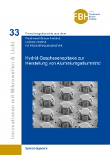 Hybrid-Gasphasenepitaxie zur Herstellung von Aluminiumgalliumnitrid - Sylvia Hagedorn