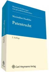 Patentrecht - Haedicke, Maximilian