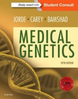 Medical Genetics - Jorde, Lynn B.; Carey, John C.; Bamshad, Michael J.