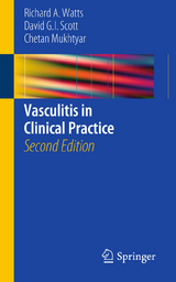 Vasculitis in Clinical Practice - Watts, Richard A.; Scott, David G. I.; Mukhtyar, Chetan