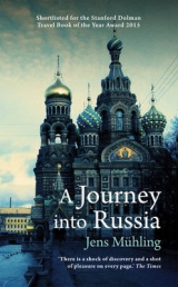 A Journey into Russia - Muhling, Jens