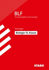 STARK BLF - Biologie 10. Klasse - Thüringen - Dr. Sabine Hild, Dr. Petra Schmidt