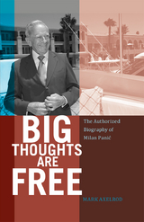 Big Thoughts are Free - Mark Axelrod