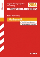 Abschlussprüfung Hauptschule Baden-Württemberg - Mathematik Lösungsheft - Schmid, Walter