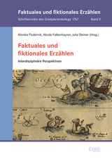 Faktuales und fiktionales Erzählen - 