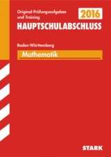 Abschlussprüfung Hauptschule Baden-Württemberg - Mathematik - Schmid, Walter