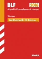 Besondere Leistungsfeststellung Thüringen - Mathematik 10. Klasse - Eckert, Udo