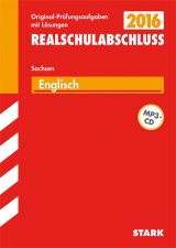 Abschlussprüfung Oberschule Sachsen - Englisch Realschulabschluss - Schmidt, Silvia; Mäbert, Petra