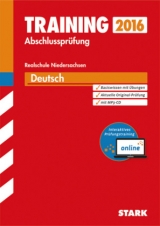 Training Abschlussprüfung Realschule Niedersachsen - Deutsch - inkl. Online-Prüfungstraining - von der Kammer, Marion; Stöber, Frank