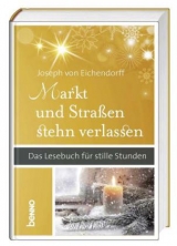 Markt und Straßen stehen verlassen - Joseph Von Eichendorff