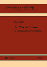 Die «Ilias» und Argos - Oliver Wehr