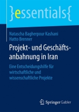 Projekt- und Geschäftsanbahnung in Iran - Natascha Bagherpour Kashani, Hatto Brenner