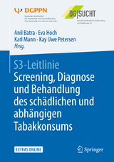 S3-Leitlinie Screening, Diagnose und Behandlung des schädlichen und abhängigen Tabakkonsums - 