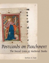 Postcards on Parchment - Kathryn M. Rudy