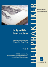 Heilpraktiker Kompendium Band 2 HNO, Endokrinologie, Neurologie und Psychiatrie, Pädiatrie, Dermatologie, Pharmakologie - Leisten, Michael; Gerdawischke, Ralf