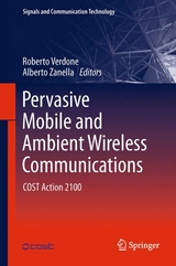 Pervasive Mobile and Ambient Wireless Communications - 