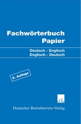 Fachwörterbuch Papier. - Katz, Casimir