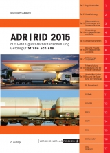 ADR / RID 2015 - 2. Auflage - Monika Krautwurst