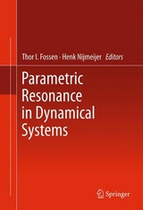 Parametric Resonance in Dynamical Systems - 