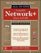 CompTIA Network+ All-In-One Exam Guide, Sixth Edition (Exam N10-006) - Meyers, Mike