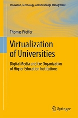 Virtualization of Universities -  Thomas Pfeffer