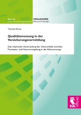 Qualitätsmessung in der Versicherungsvermittlung - Torsten Karau