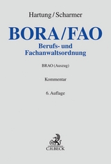 Berufs- und Fachanwaltsordnung - Hartung, Wolfgang; Scharmer, Hartmut