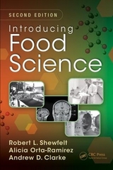 Introducing Food Science - Shewfelt, Robert L.; Orta-Ramirez, Alicia; Clarke, Andrew D.