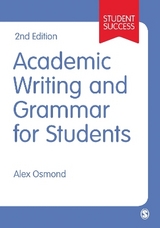 Academic Writing and Grammar for Students - Osmond, Alex