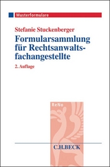 Formularsammlung für Rechtsanwaltsfachangestellte - Stefanie Stuckenberger