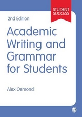 Academic Writing and Grammar for Students - Osmond, Alex