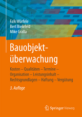 Bauobjektüberwachung - Würfele, Falk; Bielefeld, Bert; Gralla, Mike