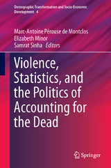 Violence, Statistics, and the Politics of Accounting for the Dead - 